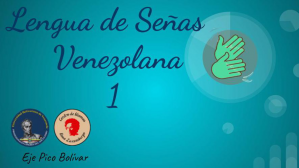 Lengua de Señas Venezolana I